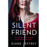 The Silent Friend