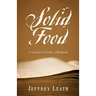 Solid Food: A Layman's Study of Hebrews