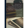 From Sin to Psychiatry, and Interview on the Way to Mental Health With Dr. Karl A. Menninger; 1585
