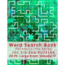 Word Search Book For Adults: Pro Series, 100 Zig Zag Puzzles, 20 Pt. Large Print, Vol. 17