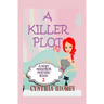A Killer Plot