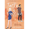 Taste of Passion: An Opposites Attract romance