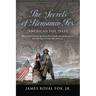 The Secrets of Benjamin Fox: American Fox Tales