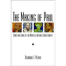 The Making of Paul: Constructions of the Apostle in Early Christianity