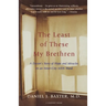The Least of These My Brethren: A Doctor's Story of Hope and Miracles in an Inner-City AIDS Ward