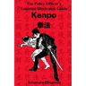 The Police Officer's Essential Illustrated Guide: Kenpo