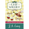 Chef Maurice and the Wrath of Grapes