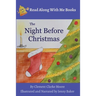 The Night Before Christmas: By Clement Clarke Moore Illustrated and Narrated by Jenny Baker