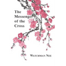 The Messenger of the Cross