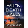 When Death Calls