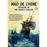 Nao de Chine: : Treasure of the Manila Galleon