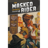 The Masked Rider Archives, Volume 4