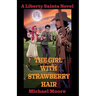 The Girl With Strawberry Hair