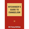 Hitchhiker's Guide to Evangelism