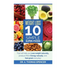 Weight Loss: Top 10 Simple Super-Foods: Your Guide to Lose Weight Naturally, Produce More Energy Naturally, and Feel Good Everyday