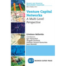 Venture Capital Networks: A Multi-Level Perspective