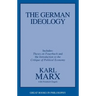 The German Ideology: Including Thesis on Feuerbach