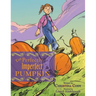 The Perfectly Imperfect Pumpkin