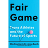 Fair Game: Trans Athletes and the Future of Sports
