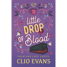 Little Drop of Blood