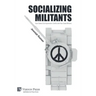 Socializing Militants: How States End Asymmetric Conflict with Non-State Militants
