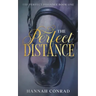 The Perfect Distance
