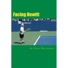 Facing Hewitt: Symposium of a Champion
