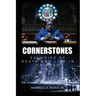 Cornerstones - Eulogies of Life & Death in Chicago