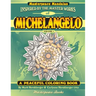 Michelangelo Masterpeace Mandalas Coloring Book: A peaceful coloring book inspired by masterpieces