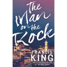 The Man on the Rock (Valancourt 20th Century Classics)