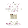 One Who Serves Becomes The Master'
