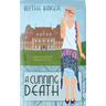 A Cunning Death