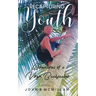 Recapturing Youth