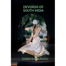 Devdasis of South India