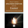 Easter: Exploring Important Passages of the Bible