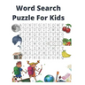 Word Search Puzzle For Kids