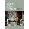 Modern Arabic Literature: A Theoretical Framework
