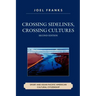 Crossing Sidelines, Crossing Cultures: Sport and Asian Pacific American Cultural Citizenship