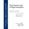 The Economic Logic of Illegal Immigration