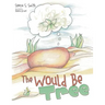 The Would Be Tree