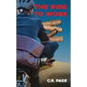The Ride to Work