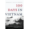 100 Days in Vietnam: A Memoir of Love, War, and Survival