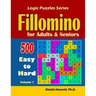 Fillomino for Adults and Seniors: 500 Easy to Hard