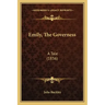 Emily, The Governess: A Tale (1836)