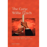 The Curse of Willie Lynch: How Social Engineering Iin the Year 1712 Continues to Affect African Americans Today