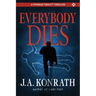 Everybody Dies - A Thriller