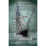 Lost Aboard: Tales of the Spirits on Star of India