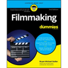 Filmmaking for Dummies