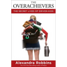 The Overachievers: The Secret Lives of Driven Kids