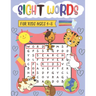 Sight words Word Search For Kids 4-8: Easy word Search Puzzles With Sight Words, To Help Your Kids Improve Their Spelling Skills and Vocabulary
